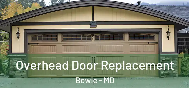  Overhead Door Replacement Bowie - MD