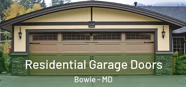  Residential Garage Doors Bowie - MD