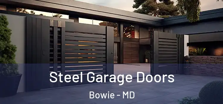  Steel Garage Doors Bowie - MD