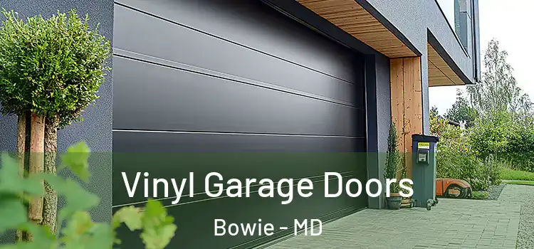  Vinyl Garage Doors Bowie - MD